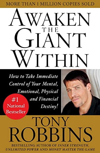 Pre-Owned Awaken the Giant Within: How to Take Immediate Control of Your Mental, Emotional, Physical & Financial Destiny! (Paperback) 0671791540 9780671791544