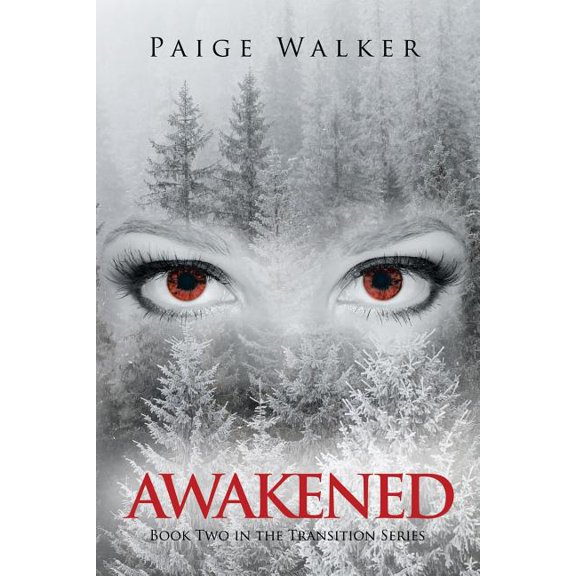 Awakened Paperback 1546276289 9781546276289 Paige Walker