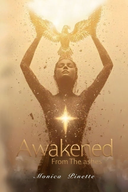 Awakened from the Ashes: Spiritual Healing Beyond Trauma, (Paperback)