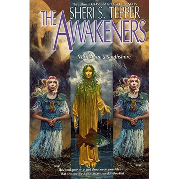 Pre-Owned The Awakeners: Northshore & Southshore (Paperback) 0312890222 9780312890223