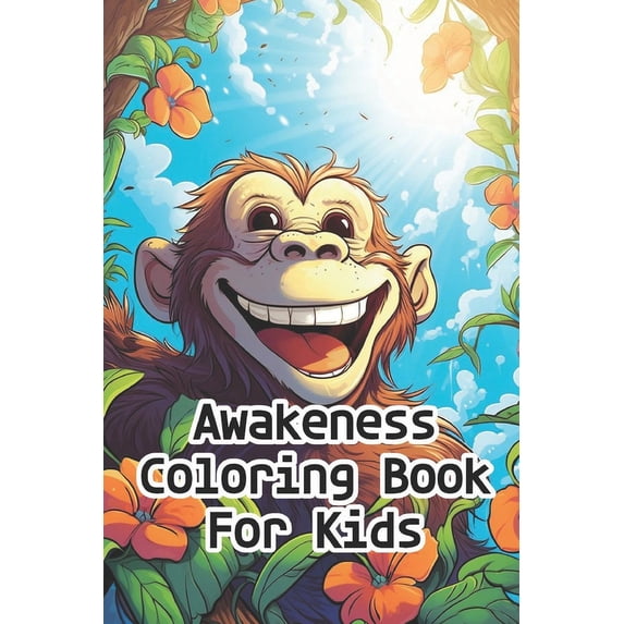 Awakeness Coloring Book For Kids, (Paperback)