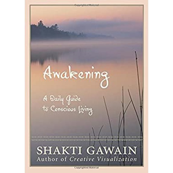 Pre-Owned Awakening: A Daily Guide to Conscious Living (Paperback) 1577315324 9781577315322