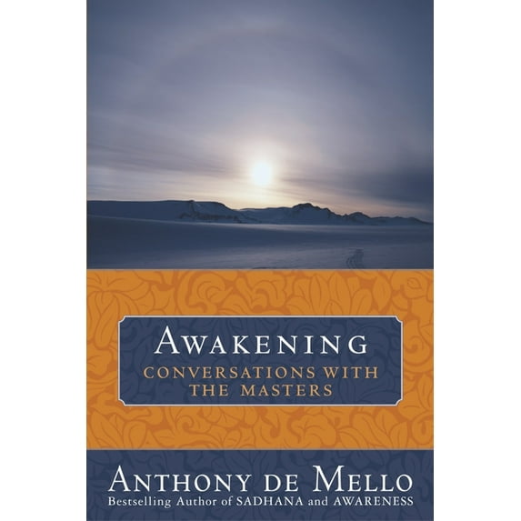 Awakening: Conversations with the Masters, (Paperback)