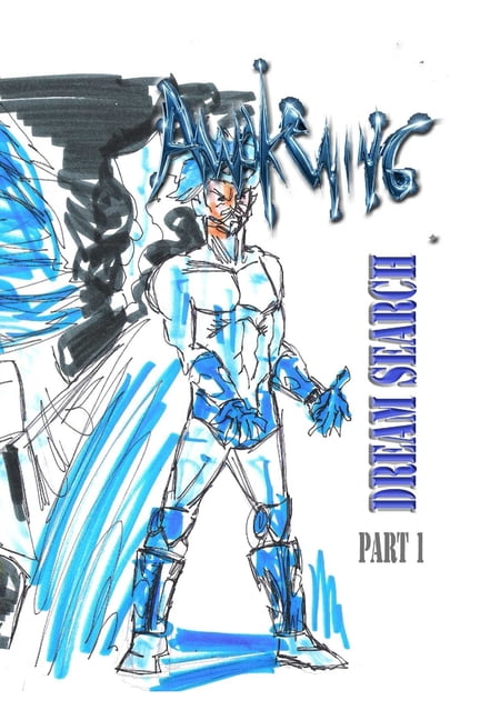 Awakening: Dream Search Part 1, (Paperback)