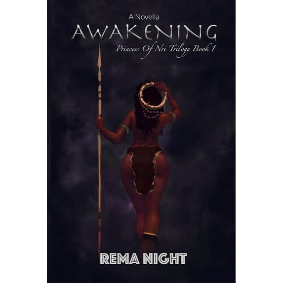 Awakening: Princess of Nri Trilogy Book I (Paperback)