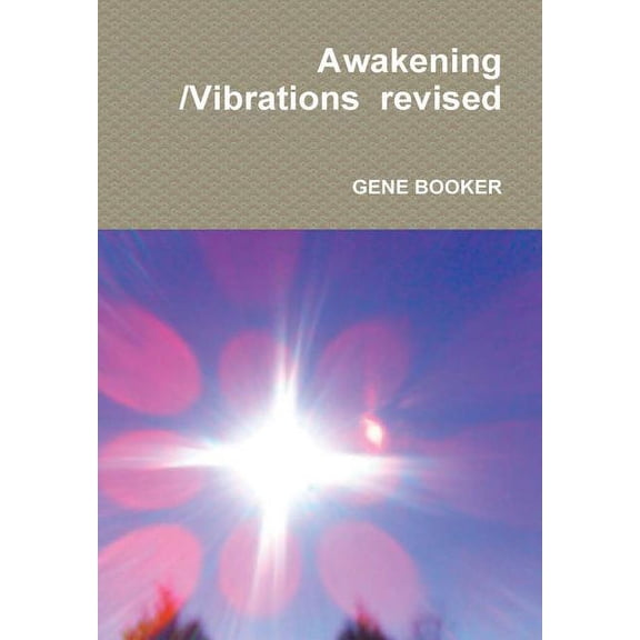 Awakening /Vibrations revised, (Hardcover)