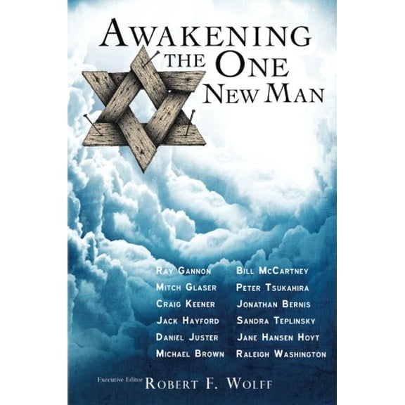 Pre-Owned Awakening the One New Man (Paperback) by Robert F Wolff
