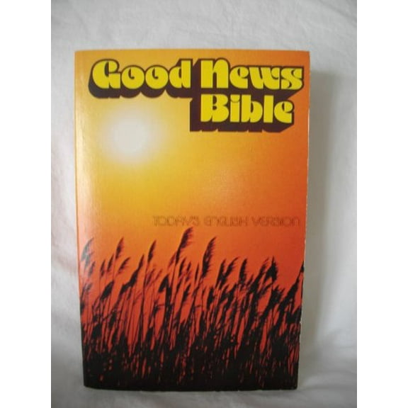 Pre-Owned Good News Bible: The Bible in Today's English Version No.360 (Paperback) 0840711751 9780840711755