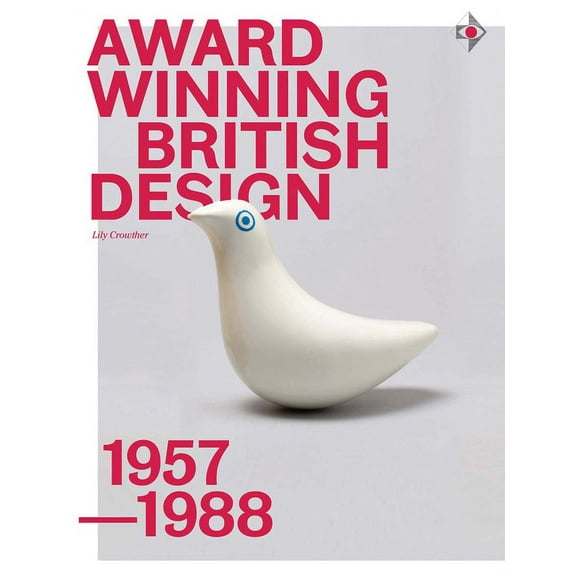 Award-Winning British Design 1957-1988 (Hardcover)