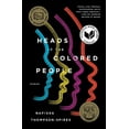 thumbnail image 1 of Award-Winning Short Story Collection Heads of the Colored People: Stories, (Paperback), 1 of 1