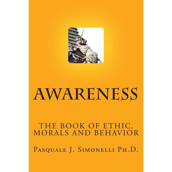 Awareness: Awareness: The Book of Ethic (Paperback)