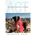 thumbnail image 1 of Awareness Centered Training - ACT (Hardcover), 1 of 1