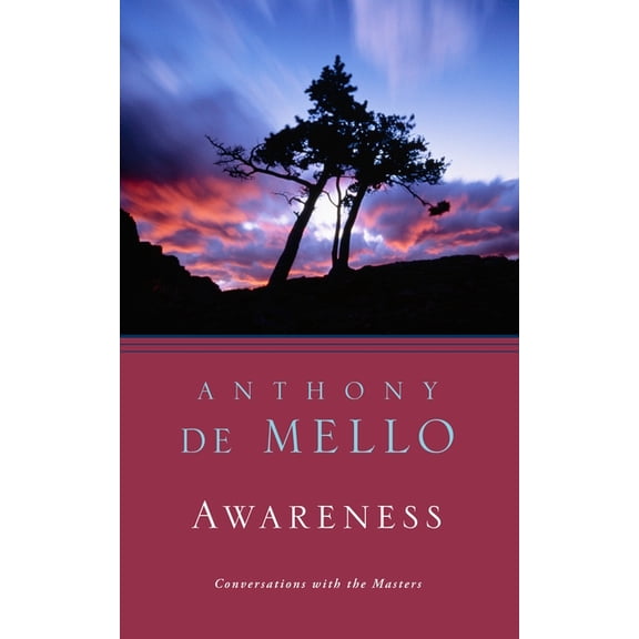Awareness: Conversations with the Masters