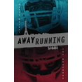 thumbnail image 1 of Pre-Owned Away Running Paperback, 1 of 1