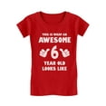 thumbnail image 1 of Awesome 6th Birthday Tstars Girls T-Shirt - Celebratory Gift for Six-Year-Olds - Unique Birthday Party Outfit - High-Quality Cotton Graphic Tee - Ideal for Family Celebrations, 1 of 6