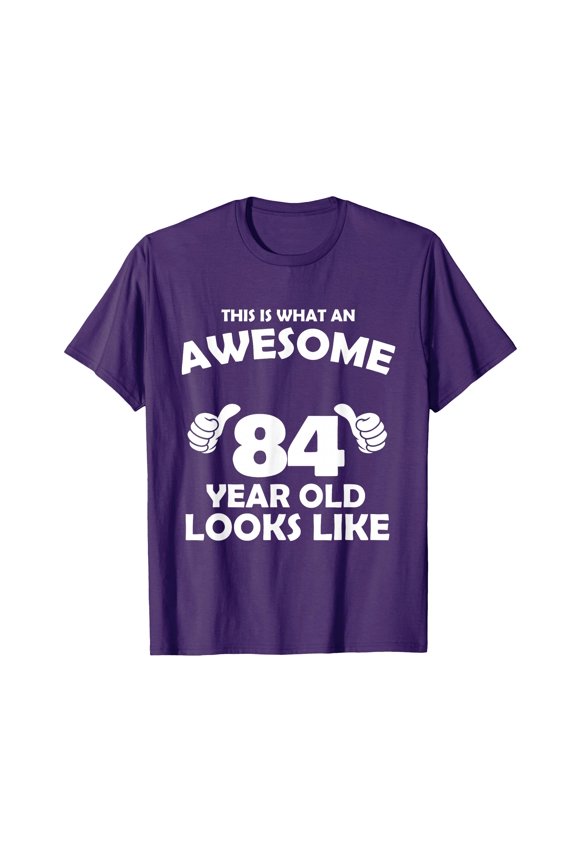 Awesome 84 Year Old Celebration Purple T-Shirt - Perfect Birthday Gift for Seniors