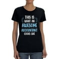 thumbnail image 1 of Awesome Accountant Looks Like T-Shirt Women -Smartprints Designs, Female x-Large, 1 of 4