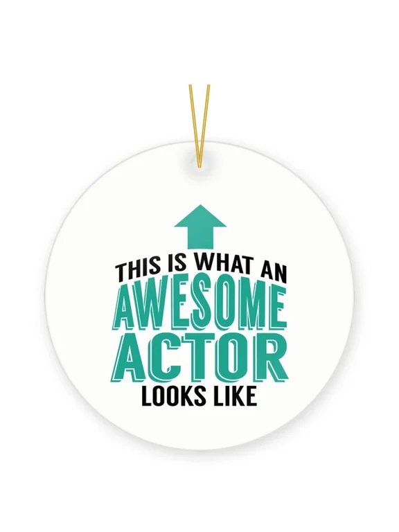 Awesome Actor Gift Ornament Theater Performer Christmas Gift 2D FLAT CIRCLE Ceramic Ornament