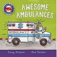 thumbnail image 1 of Pre-Owned Awesome Ambulances (Paperback) 0753474581 9780753474587, 1 of 1