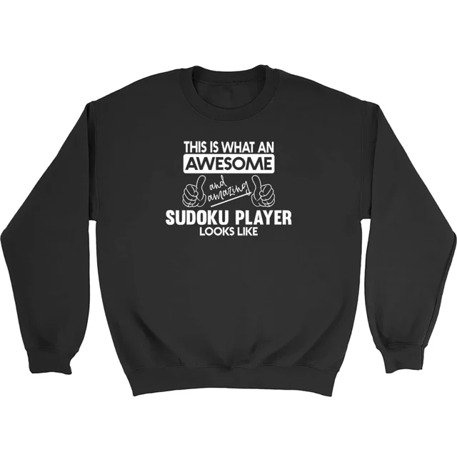 Awesome And Amazing Sudoku Player Sweatshirt Mens Womens Number Puzzle