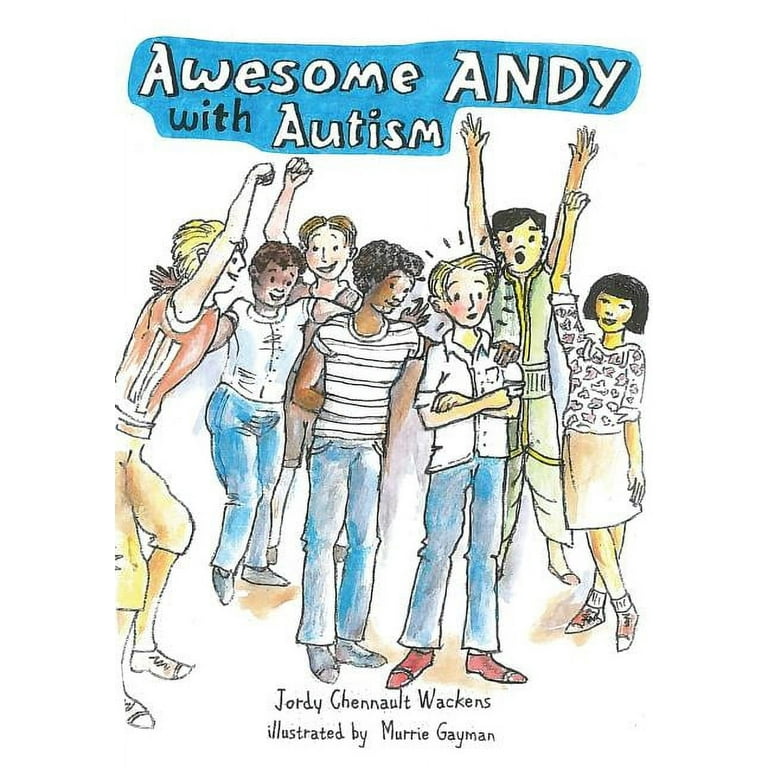 Awesome Andy with Autism (Paperback) - Walmart.com