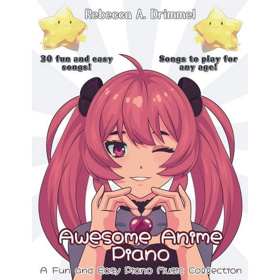 Awesome Anime Piano: A Fun and Easy Piano Music Collection, (Paperback)