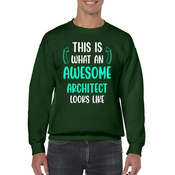Awesome Architect Looks Like Sweatshirt Men -Smartprints Designs, Male 3X-Large