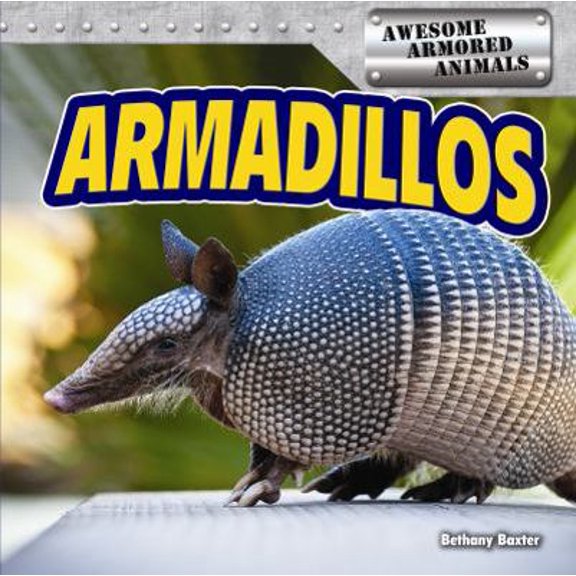 Pre-Owned Armadillos (Paperback) 1477709665 9781477709665