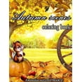 thumbnail image 1 of Awesome Autumn, Book 2 Autumn Scenes Coloring Book: A Collection of Coloring Book with Beautiful Autumn Scenes, Sun Flowers, Princess, Charming, Book 2, (Paperback), 1 of 1