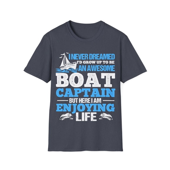 Awesome Boat Captain Boating Owner Sailor Boater Sailing TShirt