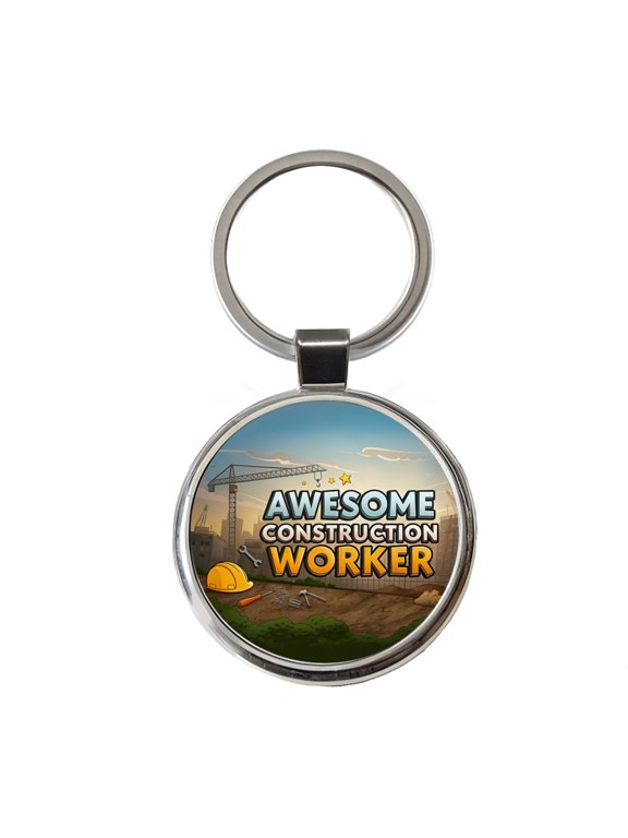 Awesome Construction Worker Inspirational Metal Round Keychain