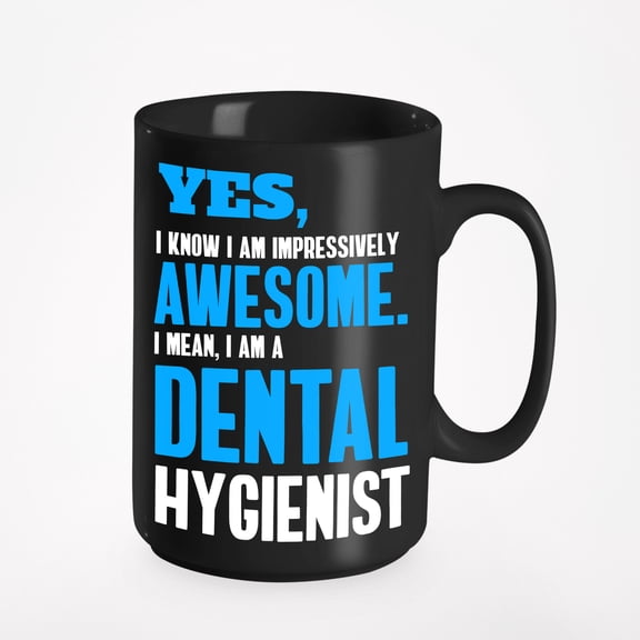 Awesome Dental Hygienist, Dentist Theme or Pen Holder Cup, Black 15oz Ceramic Mug