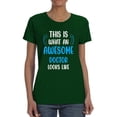 thumbnail image 1 of Awesome Doctor Looks Like T-Shirt Women -Smartprints Designs, Female XX-Large, 1 of 4