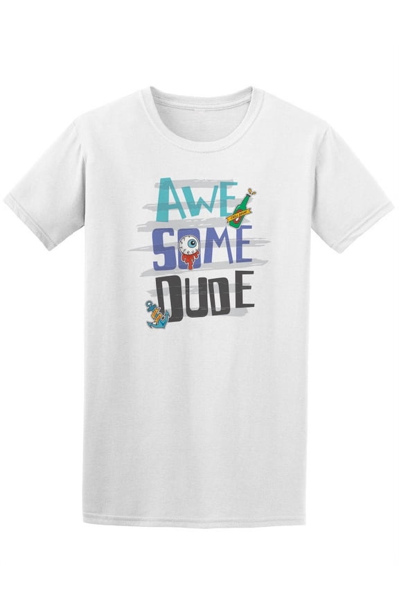 Awesome Dude Tee Men's -Image by Shutterstock