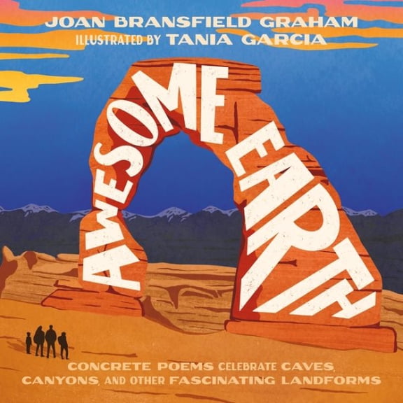 Pre-Owned Awesome Earth: Concrete Poems Celebrate Caves, Canyons, and Other Fascinating Landforms Paperback