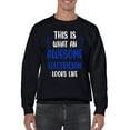 thumbnail image 1 of Awesome Electrician Looks Like Sweatshirt Men -Smartprints Designs, Male 3X-Large, 1 of 4