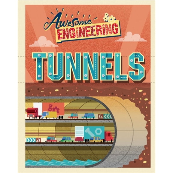 Tunnels Illustrated ed