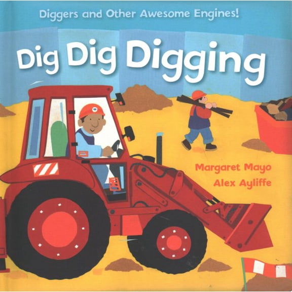Dig Dig Digging