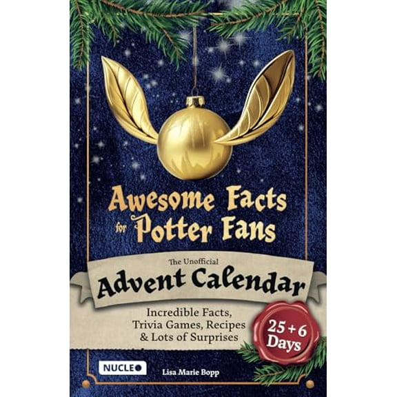 Pre-Owned Awesome Facts for Potter Fans: The Unofficial Advent Calendar: Incredible Facts, Trivia Games, Recipes & Lots of Surprises | 25 + 6 Days Full of Magic (Activity & Trivia Book) Paperback