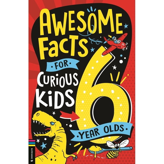 Pre-Owned Awesome Facts for Curious Kids: 6 Year Olds (Paperback) 1780559259 9781780559254