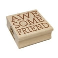 thumbnail image 1 of Awesome Friend Fun Text Square Rubber Stamp Stamping Scrapbooking Crafting - Small 1.25in, 1 of 7