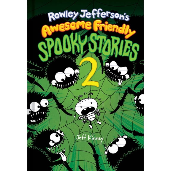 Rowley Jefferson's Awesome Friendly Spooky Stories 2 (Hardcover)
