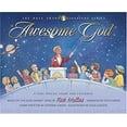 thumbnail image 1 of Pre-Owned Awesome God: A Very Special Story for Children [With CD] (Hardcover) 0805426647 9780805426649, 1 of 1