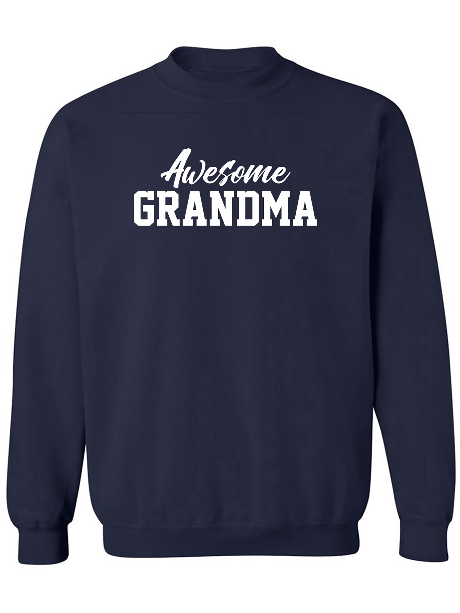 Awesome Grandma Crewneck Sweatshirt Walmart