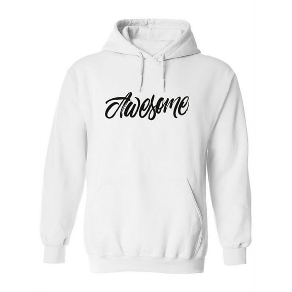 Awesome. Hoodie Women -Image by Shutterstock, Female Medium