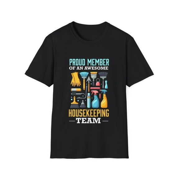 Awesome Housekeeping Team Housekeeper Cleaner Cleaning TShirt
