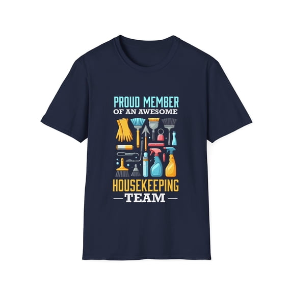Awesome Housekeeping Team Housekeeper Cleaner Cleaning TShirt
