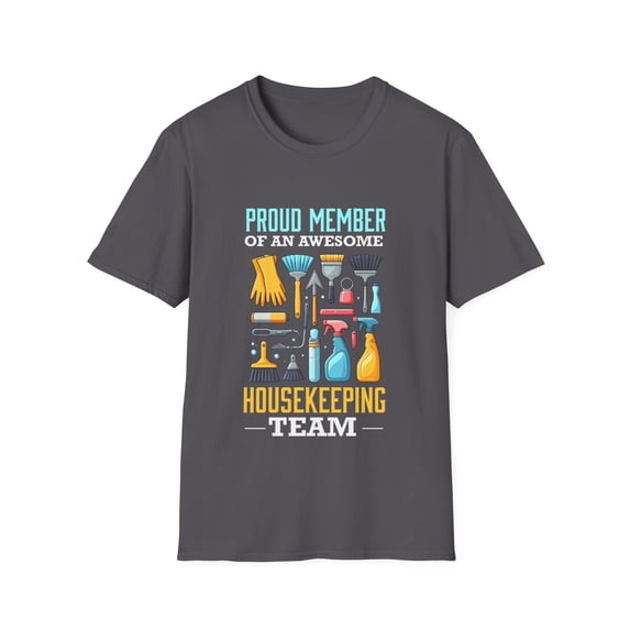 Awesome Housekeeping Team Housekeeper Cleaner Cleaning TShirt