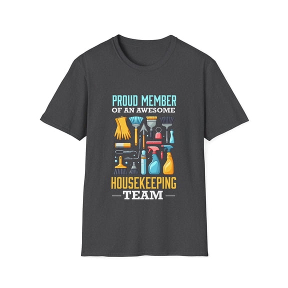 Awesome Housekeeping Team Housekeeper Cleaner Cleaning TShirt