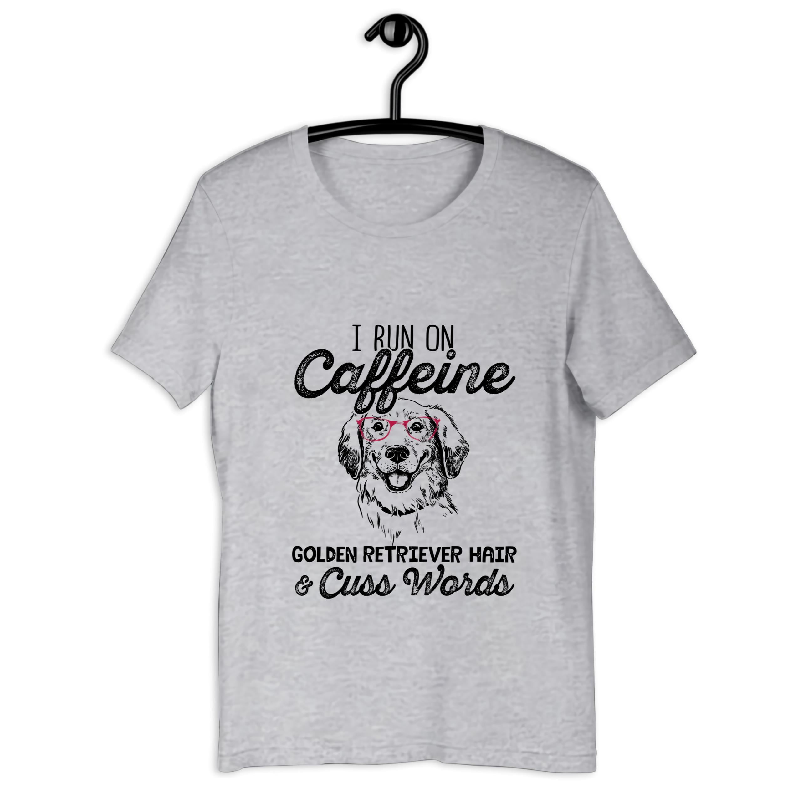 Awesome I Run On Caffeine Golden Retriever Hair Cuss Words Hoodie ...